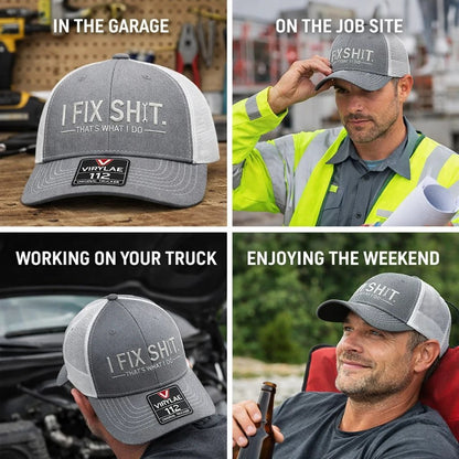 💥LAST DAY 57% OFF-🛠️ I Fix Shit Trucker Hat – Funny Mechanic & Fixer Cap